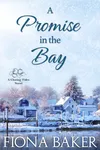 A Promise in the Bay