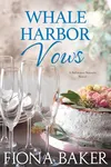 Whale Harbor Vows