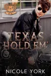 Texas Hold 'Em (As:Nicole York)