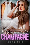 Blame It on the Champagne