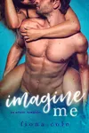 Imagine Me