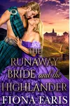The Runaway Bride and the Highlander
