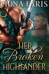 Her Broken Highlander