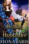 Healing the Highlander