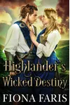 Highlander’s Wicked Destiny