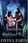 Taming the Highland Wolf