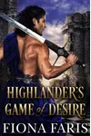 Highlander’s Game of Desire