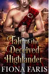 Tale of the Deceived Highlander