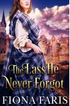 The Lass He Never Forgot