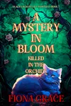 Killed in the Orchids