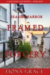 Framed by a Forgery