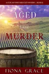 Cover of Aged for Murder