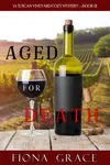 Cover of Aged for Death