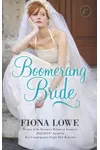 Boomerang Bride