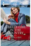Career Girl in the Country