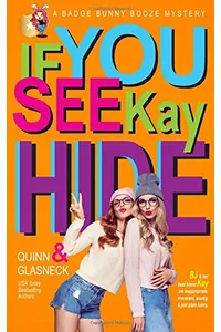 If You See Kay Hide