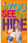 If You See Kay Hide