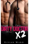 Dirty Doctor X2