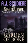 Garden of Bone