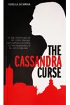 The Cassandra Curse