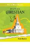 My Life as a Christian