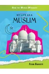 My Life as a Muslim