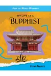 My Life as a Buddhist