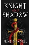 Knight and Shadow