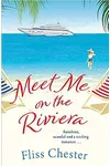 Meet Me On The Riviera