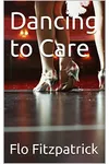 Dancing to Care / Waltzing Matilda