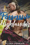 Possessive Highlander