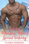 Doctor Mountain Man's Special Delivery