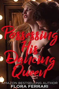 Possessing His Dancing Queen
