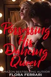 Possessing His Dancing Queen