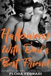 Halloween With Dad's Best Friend