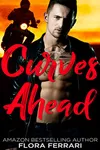 Curves Ahead