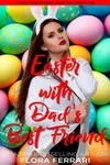 Easter with Dad's Best Friend