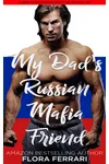 My Dad's Russian Mafia Friend
