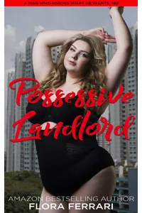 Possessive Landlord