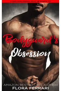 Bodyguard's Obsession