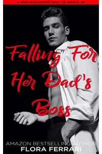 Falling For Her Dad's Boss
