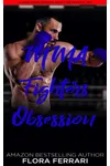 MMA Fighter's Obsession