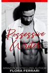 Possessive Writer