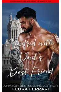 Madrid With Dad's Best Friend