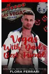Vegas With Dad's Best Friend