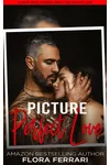 Picture Perfect Love