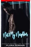 Not My Neighbor