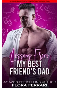 Lessons From My Best Friend's Dad
