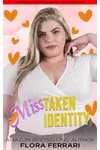 Miss Taken Identity