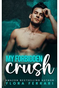 My Forbidden Crush